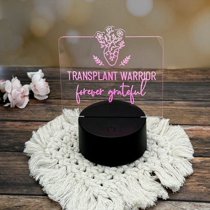 Transplant Warrior Acrylic sign, acrylic LED lamp, 3D night light, Celebrating the gift of life (Copy)