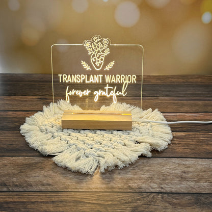 Transplant Warrior Acrylic sign, acrylic LED lamp, 3D night light, Celebrating the gift of life (Copy)